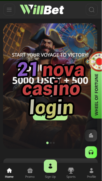 21 nova casino login-asdasdzhjkds.com